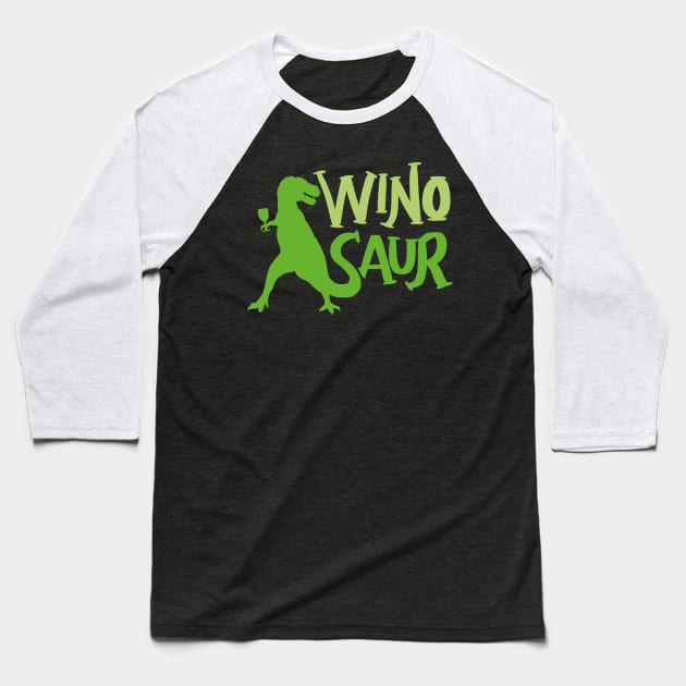 WinoSaur - Funny Wine lover shirts and gifts - T-Rex Baseball T-Shirt by Shirtbubble